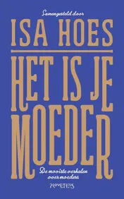 Omslag van Het is je moeder