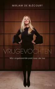 Omslag van Vrijgevochten