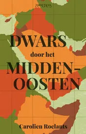 Omslag van Dwars door het Midden-Oosten