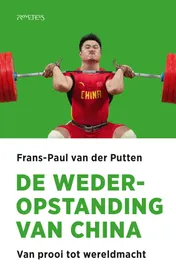 Omslag van De wederopstanding van China
