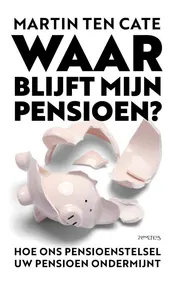 Omslag van Waar blijft mijn pensioen?