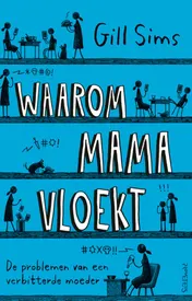 Omslag van Waarom mama vloekt