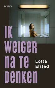 Omslag van Ik weiger na te denken