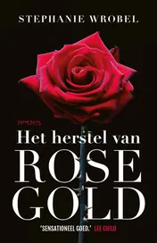 Omslag van Het herstel van Rose Gold