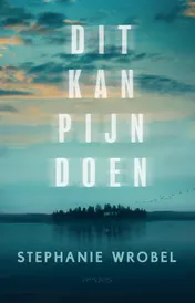 Omslag van Dit kan pijn doen