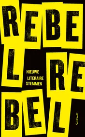 Omslag van Rebel, rebel
