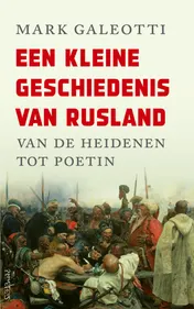 Omslag van Een kleine geschiedenis van Rusland