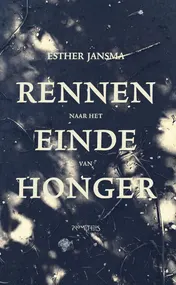 Omslag van Rennen naar het einde van honger