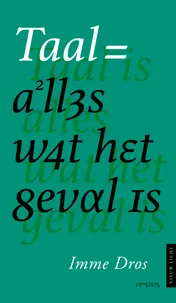 Omslag van Taal is alles wat het geval is
