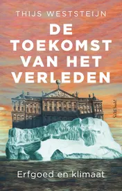 Omslag van De toekomst van het verleden