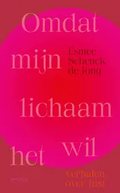 Omslag van Omdat mijn lichaam het wil
