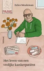 Omslag van Het leven van een vrolijke kankerpatiënt