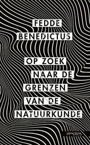 Omslag van Op zoek naar de grenzen van de natuurkunde