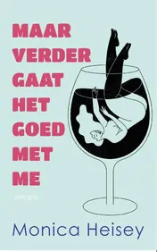 Omslag van Maar verder gaat het goed met me