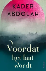 Omslag van Voordat het laat wordt