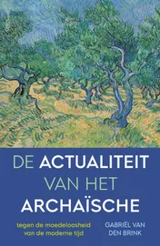 Omslag van De actualiteit van het archaïsche