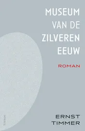 Omslag van Het museum van de Zilveren Eeuw