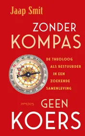 Omslag van Zonder kompas geen koers