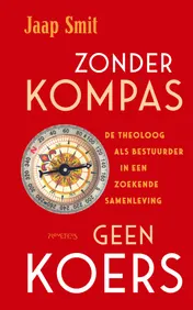 Omslag van Zonder kompas geen koers