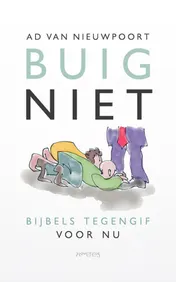Omslag van Buig niet