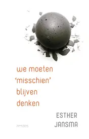 Omslag van We moeten 'misschien' blijven denken