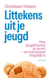 Omslag van Littekens uit je jeugd