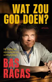 Omslag van Wat zou God doen?