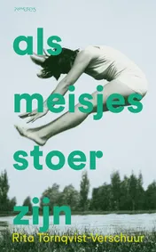 Omslag van Als meisjes stoer zijn