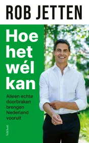 Omslag van Hoe het wél kan