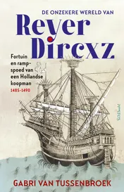 Omslag van De onzekere wereld van Reyer Dircxz
