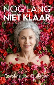 Omslag van Nog lang niet klaar
