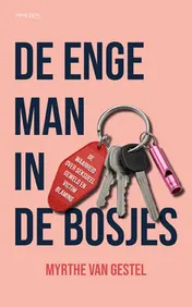 Omslag van De enge man in de bosjes