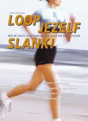 Omslag van Loop jezelf slank!