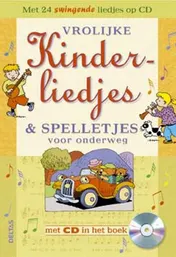 Omslag van Vrolijke kinderliedjes en spelletjes voor onderweg