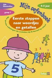 Omslag van Eerste stappen naar woordjes en getallen
