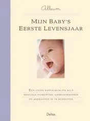 Omslag van Mijn baby's eerste levensjaar album