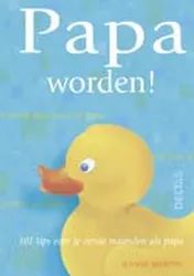 Omslag van Papa worden!