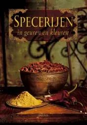 Omslag van Specerijen in geuren en kleuren