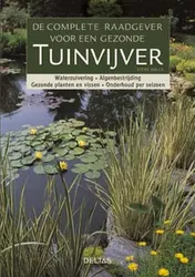 Omslag van De complete raadgever voor een gezonde tuinvijver