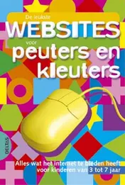 Omslag van De leukste websites voor peuters en kleuters