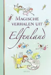 Omslag van Magische verhalen uit Elfenland