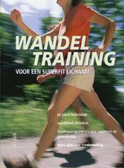 Omslag van Wandeltraining voor een superfit lichaam