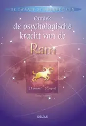 Omslag van Ontdek de psychologische kracht van de Ram