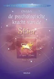 Omslag van Ontdek de psychologische kracht van de Stier