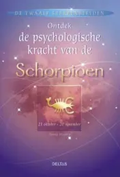 Omslag van Ontdek de psychologische kracht van de Schorpioen
