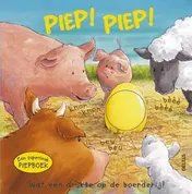 Omslag van Piep! Piep! Wat een drukte op de boerderij