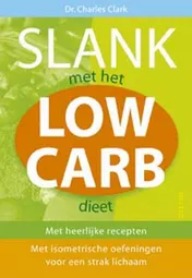Omslag van Slank met het low carb dieet