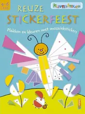 Omslag van Kleuteratelier - Reuze stickerfeest (4-6 j.)