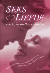 Omslag van Seks & liefde voorbij de mythes en de taboes