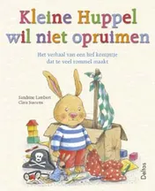 Omslag van Kleine Huppel wil niet opruimen